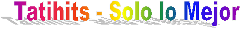 Tatihits - Solo lo Mejor