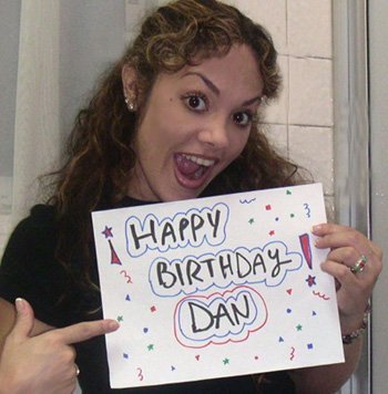 [Happy Birthday Dan]
